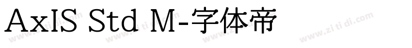 AxIS Std M字体转换 AxIS Std M字体转换